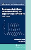 Design And Analysis Of Bioavailability And Bioequivalence Studies Chapman Hallcrc Biostatistics Series Book 27 English Edition