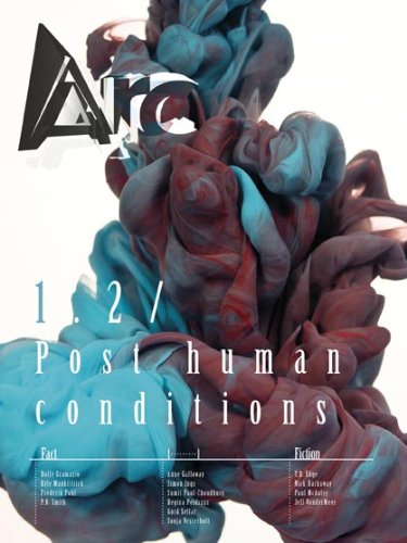 Arc 1.2: Post Human Conditions cover