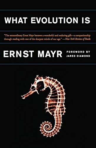 What Evolution Is (By: Ernst W. Mayr) cover