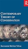 Contemporary Theory Of Conservation English Edition