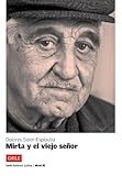 Mirta Y El Viejo Seor Serie Amrica Latina Spanish Edition
