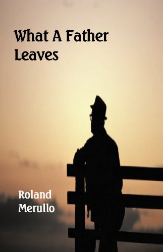 What A Father Leaves book cover