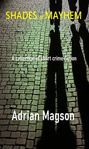 Shades of Mayhem, Vol. 1 cover