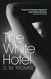 The White Hotel Shortlisted For The Booker Prize 1981 English Edition