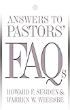 Answers To Pastors Faqs English Edition