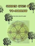 Garden Cities For Tomorrow Annotated English Edition