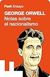 Notas Sobre El Nacionalismo Coleccin Endebate Spanish Edition