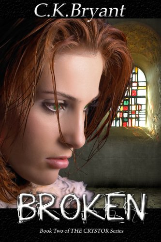 Portada de BROKEN (The Crystor Series Book 2)