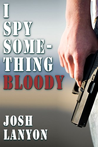 I Spy Something Bloody book cover