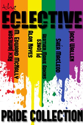The Eclective: The Pride Collection book cover
