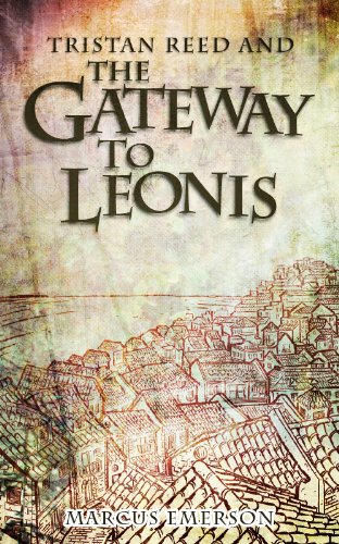Tristan Reed and the Gateway to Leonis book cover