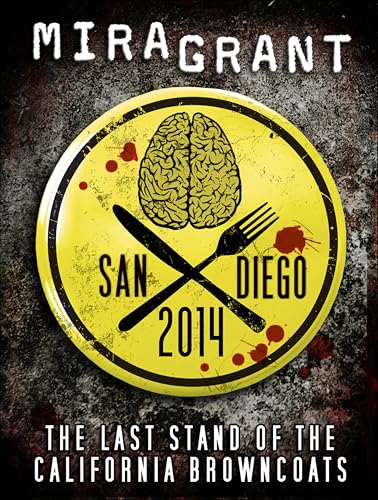 San Diego 2014: The Last Stand of the California Browncoats book cover