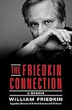 The Friedkin Connection A Memoir English Edition