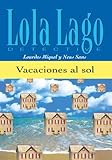 Vacaciones Al Sol Lola Lago Detective Spanish Edition