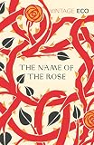 The Name Of The Rose Vintage Classics English Edition