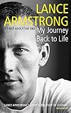 Its Not About The Bike My Journey Back To Life English Edition