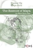 The Essence Of Maya English Edition