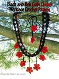 Black And Red Goth Choker Necklace Crochet Pattern English Edition