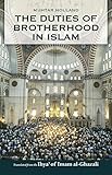 The Duties Of Brotherhood In Islam English Edition