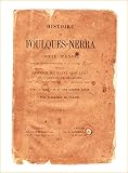 Histoire De Foulquesnerra Comte Danjou La Vie Tumultueuse Et Passionnante Dun Grand Seigneur Du Xie Sicle