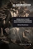 Gnero Raza Y Nacin En La Literatura Ecuatoriana Hacia Una Lectura Decolonial Guaraguao Revista De Cultura Latinoamericana N 38 Spanish Edition