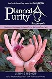 Planned Purity For Parents English Edition
