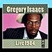Song Cool Down The Pace by Gregory Isaacs on Live 1984 at Amazon