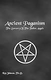 Ancient Paganism English Edition