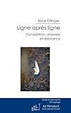 Ligne Aprs Ligne Comptition Anorexie Et Dlivrance Essais Et Documents