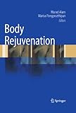 Body Rejuvenation English Edition