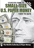 Standard Guide To Smallsize Us Paper Money Standard Guide To Smallsize Us Paper Money 1928 To Date English Edition