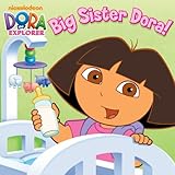 Big Sister Dora Dora The Explorer