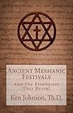 Ancient Messianic Festivals English Edition