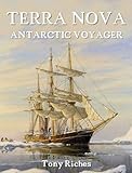 Terra Nova Antarctic Voyager English Edition