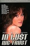 In Lust We Trust Adventures In Adult Cinema English Edition