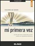 Mi Primera Vez Spanish Edition