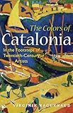 The Colors Of Catalonia