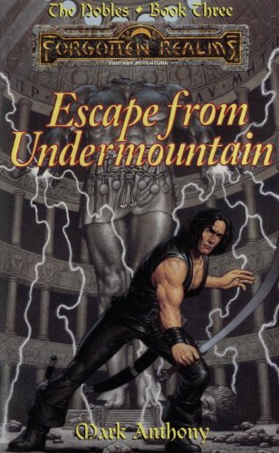 Escape from Undermountain (By: Mark Anthony) cover
