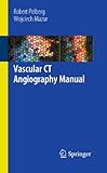 Vascular Ct Angiography Manual English Edition