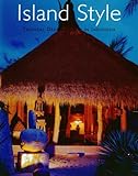 Island Style Tropical Dream Houses In Indonesia English Edition