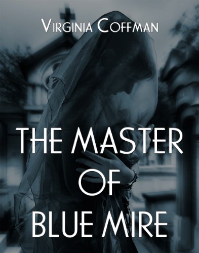The Master of Blue Mire book cover