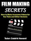 Film Making Secrets English Edition