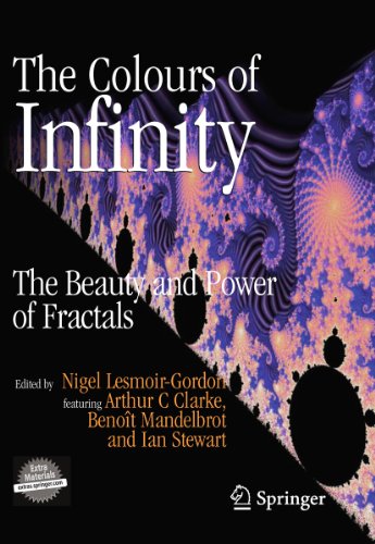 The Colours of Infinity: The Beauty, The Power and the Sense of Fractals book cover