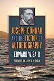 Joseph Conrad And The Fiction Of Autobiography English Edition