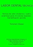 Estraficacin De Cermica Sencilla Labor Dental Tcnica N 13 Spanish Edition