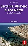 Sardinia Alghero The North Footprint Focus Guide Includes Costa Smerelda English Edition