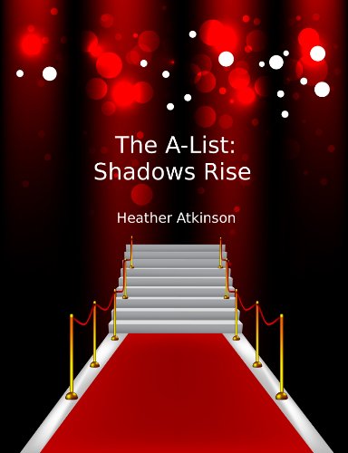 The A-List:Shadows Rise book cover