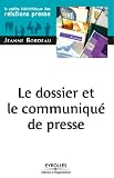 Le Dossier Et Le Communiqu De Presse La Petite Bibliothque Des Relations Presse