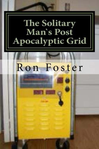 The Solitary Man`s Post Apocalyptic Grid book cover