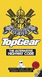 Top Gear The Alternative Highway Code English Edition